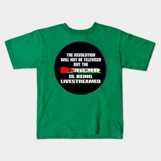 The Revolution Will Not Be Televised But The Genocide Is Being Livestreamed - Flag Colors - Round - Double-sided Kids T-Shirt